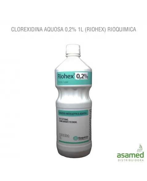 CLOREXIDINA AQUOSA 0,2% 1L (RIOHEX) RIOQUIMICA