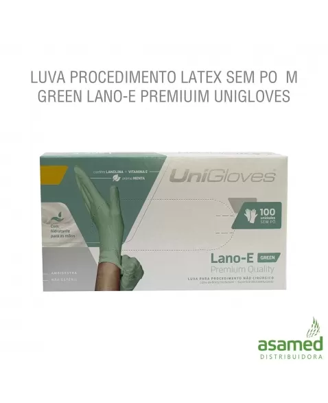 LUVA PROCEDIMENTO LATEX SEM PO P GREEN LANO-E PREMIUIM UNIGLOVES