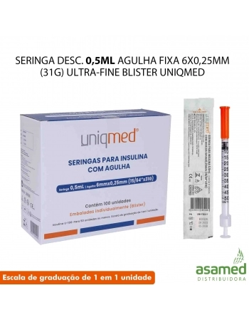 SERINGA DESC. 0,5ML AGULHA FIXA 6X0,25MM(31G) ULTRA-FINE BLISTER UNIQMED