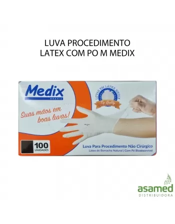 LUVA PROCEDIMENTO LATEX COM PO M MEDIX