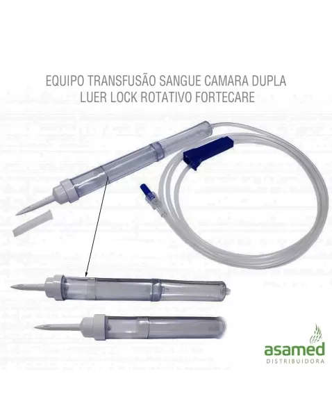 EQUIPO TRANSFUSÃO SANGUE CAMARA DUPLA LUER LOCK ROTATIVO FORTE CARE