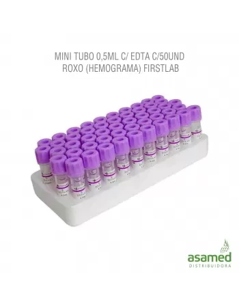 MINI TUBO 0,5ML C/ EDTA C/50UND ROXO (HEMOGRAMA) FIRSTLAB