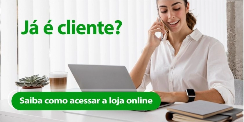 Já sou cliente: como acessar a loja Online