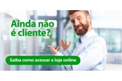 Ainda não sou cliente: como acessar a loja online